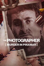 The Photographer: Murder in Pinamar 2022 on netflix