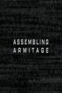 Assembling Armitage 2002 on netflix