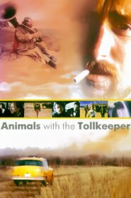 Animals with the Tollkeeper 1998 on netflix