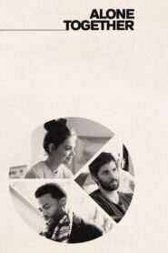 Alone Together 2022 on netflix