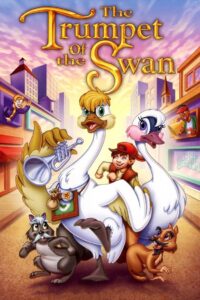 The Trumpet of the Swan 2001 on netflix