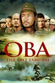 Oba: The Last Samurai 2011 on netflix