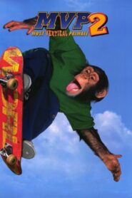 MVP 2: Most Vertical Primate 2001 on netflix
