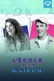 L’école à la maison 2020 on netflix