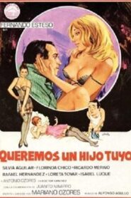 Queremos un hijo tuyo 1981 on netflix