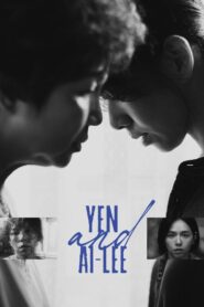 Yen and Ai-Lee 2024 on netflix