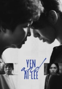 Yen and Ai-Lee 2024 on netflix