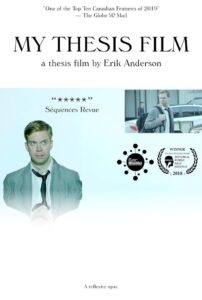 My Thesis Film: A Thesis Film by Erik Anderson 2018 on netflix