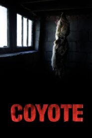 Coyote 2014 on netflix