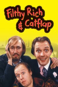 Filthy Rich & Catflap 1987 on netflix
