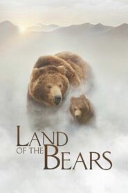 Land of the Bears 2014 on netflix