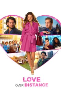 Love Over Distance 2017 on netflix