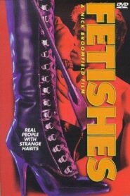 Fetishes 1996 on netflix