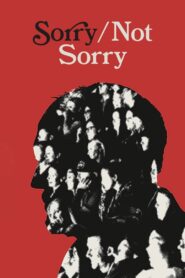 Sorry/Not Sorry 2024 on netflix