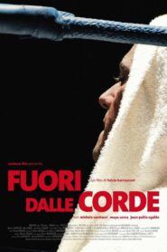 Fuori dalle corde 2007 on netflix