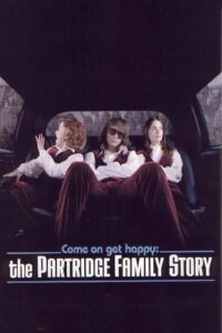 Come On, Get Happy: The Partridge Family Story 1999 on netflix