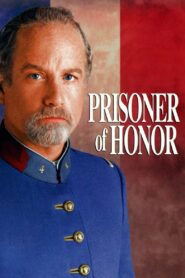 Prisoner of Honor 1991 on netflix