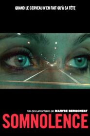 Somnolence 2011 on netflix