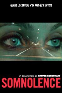 Somnolence 2011 on netflix