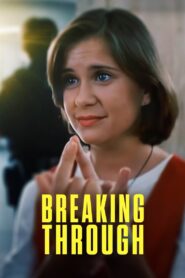 Breaking Through 1996 on netflix