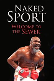 Naked Sport: Welcome to the Sewer 1993 on netflix