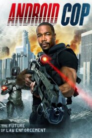 Android Cop 2014 on netflix