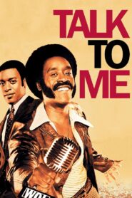 Talk to Me 2007 on netflix