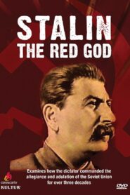 Stalin: The Red God 2001 on netflix