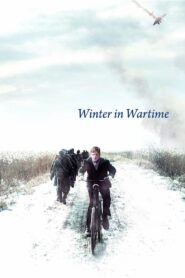 Winter in Wartime 2008 on netflix