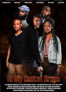 Til My Casket Drops 2022 on netflix