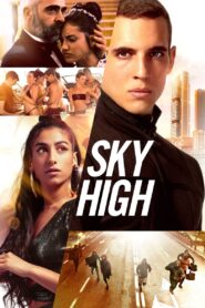 Sky High 2020 on netflix