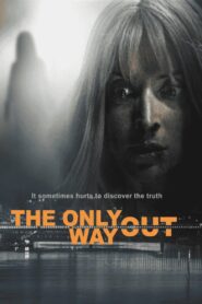 The Only Way Out 2021 on netflix