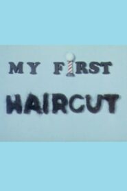 My First Haircut 1988 on netflix
