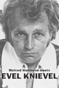 Richard Hammond Meets Evel Knievel 2007 on netflix