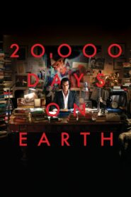 20,000 Days on Earth 2014 on netflix