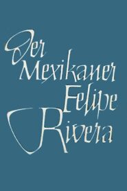 Der Mexikaner Felipe Rivera 1984 on netflix