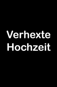 Verhexte Hochzeit 2002 on netflix