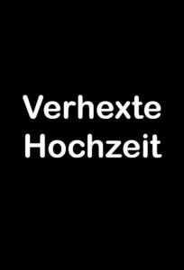 Verhexte Hochzeit 2002 on netflix