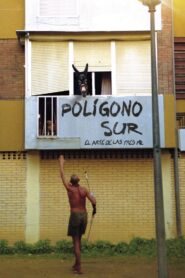 Polígono Sur 2003 on netflix