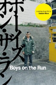 Boys on the Run 2010 on netflix