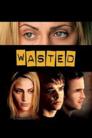 Wasted 2002 on netflix