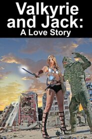 Valkyrie and Jack: A Love Story 2022 on netflix