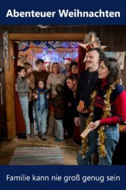 Abenteuer Weihnachten – Familie kann nie groß genug sein 2023 on netflix