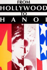 From Hollywood to Hanoi 1993 on netflix