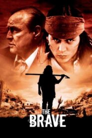 The Brave 1997 on netflix