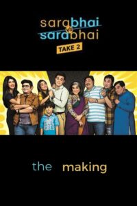Sarabhai vs Sarabhai Take 2: The Making 2017 on netflix