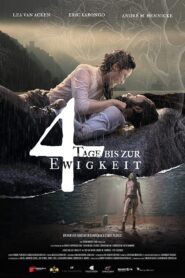 4 Days to Eternity 2023 on netflix