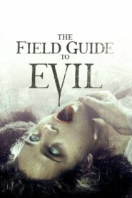 The Field Guide to Evil 2018 on netflix