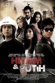 Hitam & Putih 2017 on netflix