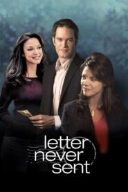 Letter Never Sent 2015 on netflix